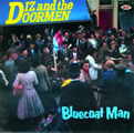 Bluecoat Man, Diz and the Doormen
